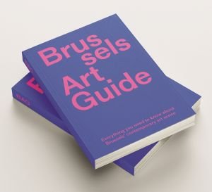 Brussels Art Guide 2026
