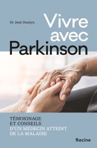 Vivre avec Parkinson
