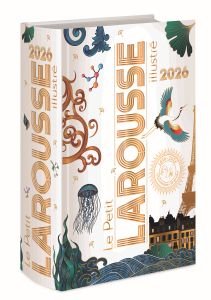 Petit Larousse Illustré 2026